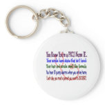 PICU Nurse Hilarious Sayings keychains