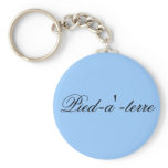 Pied-a'-terre key chain keychains