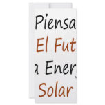 Piensa En El Futuro Usa Energia Solar Custom Rack Card