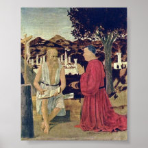 Piero della Francesca - St Jerome and a founder Poster