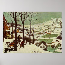 Pieter Bruegel's The Hunters in the Snow - 1565 Posters