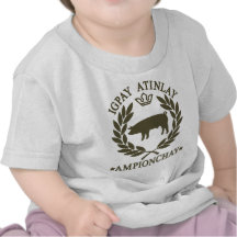 Pig Latin Tshirt