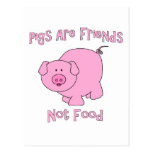 Pigs Are Friends, Not Food PETA Post Cards