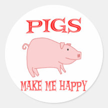 Pigs Make Me Happy Stickers
