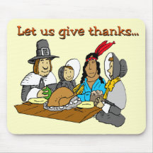 Pilgrims Give Thanks Mouse Pad