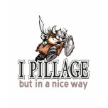 Pillaging Barbarian t-shirts