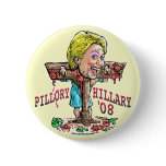 Pillory Hillary Clinton buttons