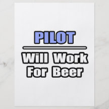 Pilot...Will Work For Beer Custom Flyer