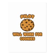Pilot .. Will Work for Cookies Post Card