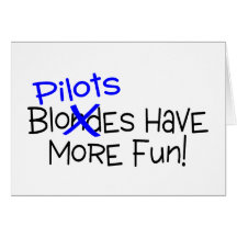 Pilots Have More Fun Card