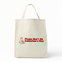Pimps Don't Do Valentine's Day Canvas Bag