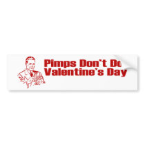 Pimps Don't Do Valentine's Day
