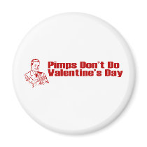Pimps Don't Do Valentine's Day