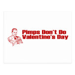 Pimps Don't Do Valentine's Day Post Card
