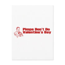 Pimps Don't Do Valentine's Day
