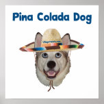 Pina Colada Beach Dog posters