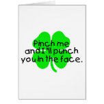 Pinch Me And I'll Punch You In The Face cards
