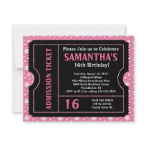 Pink and Black Ticket, Sweet 16 or Any Age