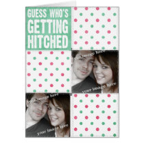 Pink and Green Guess Who's Getting Hitched Card cards