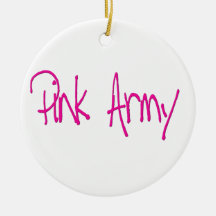Pink Army representing women of the army! Ornament
