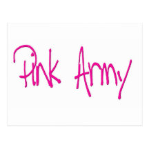 Pink Army representing women of the army! Post Card