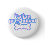 Pink & Blue Italian Greyhound Button