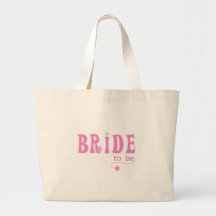 Pink Bride to Be Canvas Bag