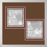 Pink & Brown 2 photo frame poster posters