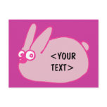 Pink Bunny, <YOUR TEXT> Post Cards