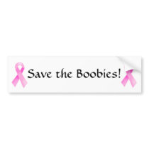 Pink cancer ribbon, Save the Boobies! -2 Bumper Sticker