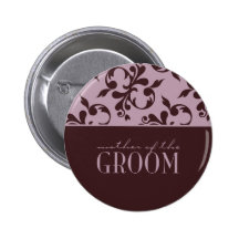 Pink & Chocolate Mother of the Groom Button