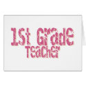 Pink Distressed Text 1st Grade Teacher cards