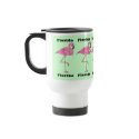 Pink Flamingos in a line Travel Mug Florida Bound