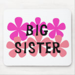Pink Flowers Big Sister Mouse Pad