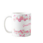 Pink flowers, Good Morning Honey mugs