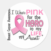 Pink For Hero In My Life 3 Aunt Breast Cancer Stickers