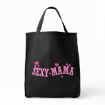 Pink Hearts Sexy Mama Tote Bag