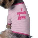 Pink I Speak Geek Doggie Shirt