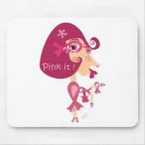 Pink it Pink Ribbon mousepads