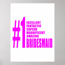 Pink Modern Bridesmaids : Number One Bridesmaid Print