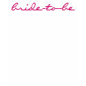 pink on pink "bride-to-be" cami t-shirts