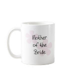 Pink Pastel Flowers Mother of Bride Mug