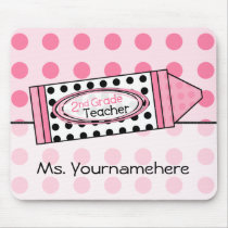 Pink Polka Dot Crayon 2nd Grade Teacher Mousepad