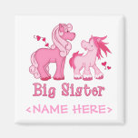 Pink Ponys Big Sister Magnet
