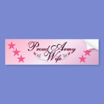 Pink & Proud Army Wife bumper stickers