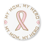Pink Ribbon Breast Cancer My Mum My Hero magnets