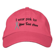 Pink Ribbon Hat- Create Your Own Cap - I wear pink Embroidered Baseball Caps