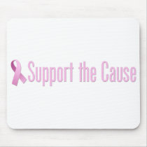 Pink Ribbon - Support the Cause mousepads