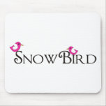 Pink Snowbird mousepads