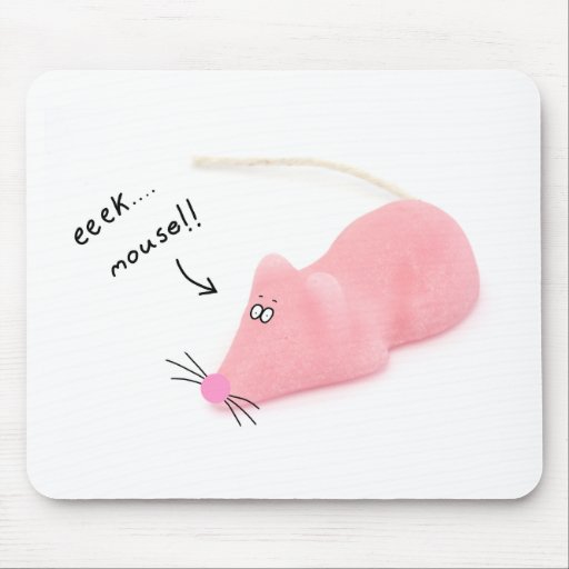 pink sugar mouse "eeek mouse" novelty mouse mat Zazzle